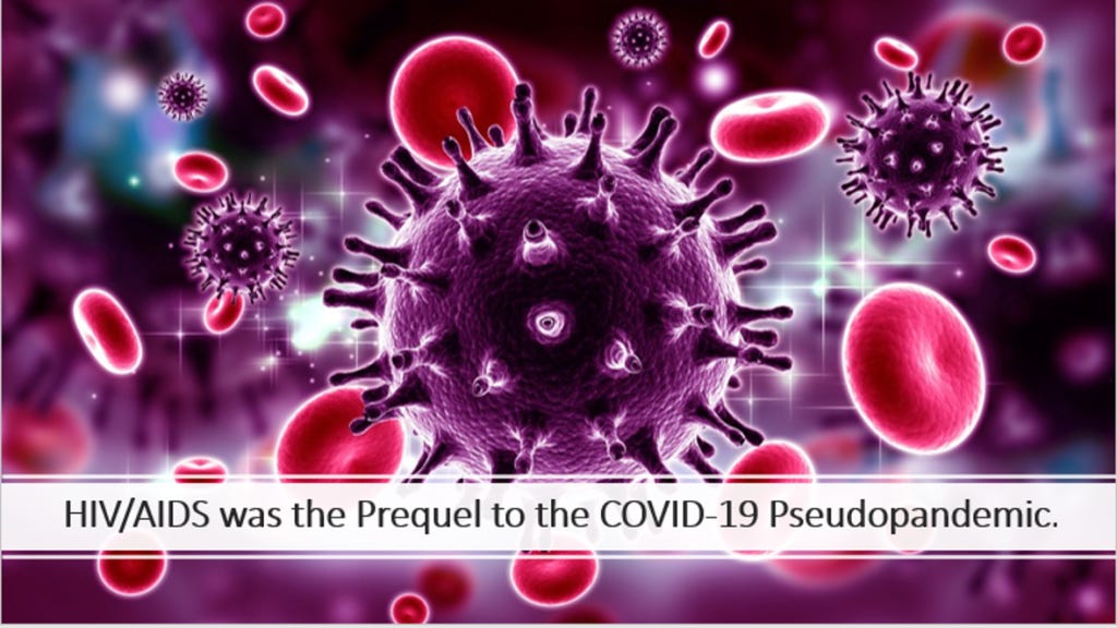 Το HIV/AIDS ήταν Το Προοίμιο της Ψευδοπανδημίας COVID-19