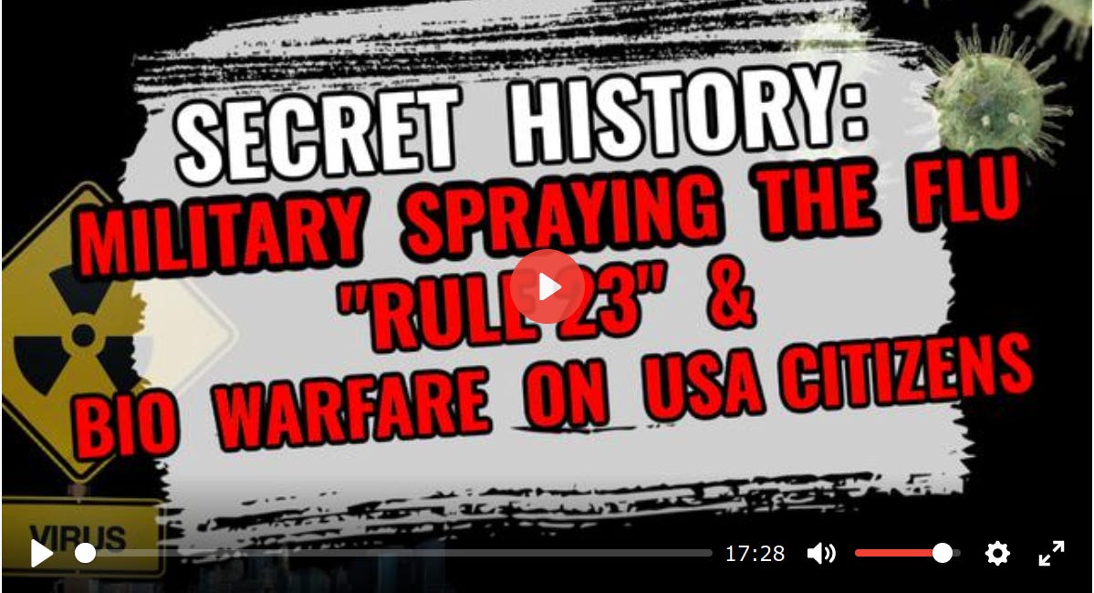 SECRET HISTORY: Military Spraying the Flu, RULE 23 and BIO WARFARE on Citizens