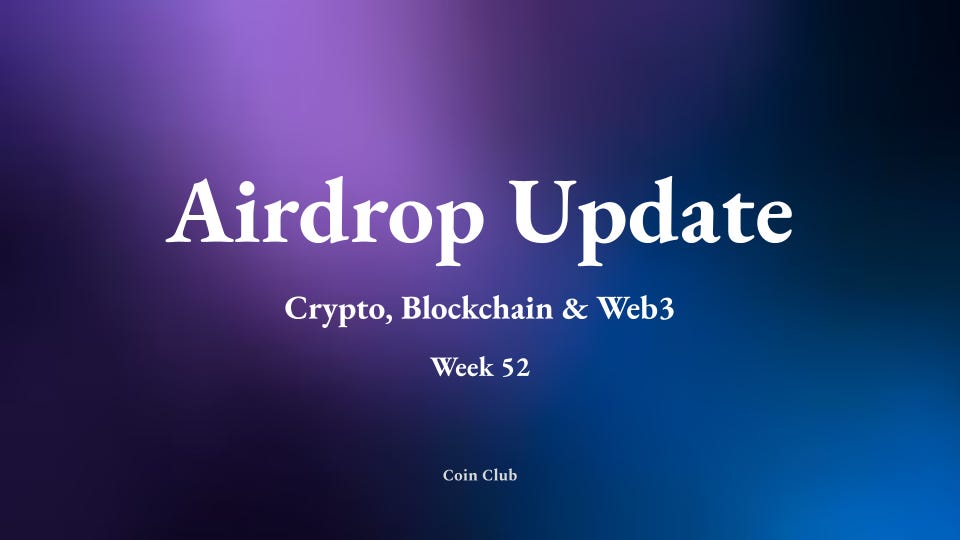 Airdrop Update Week 52 2023