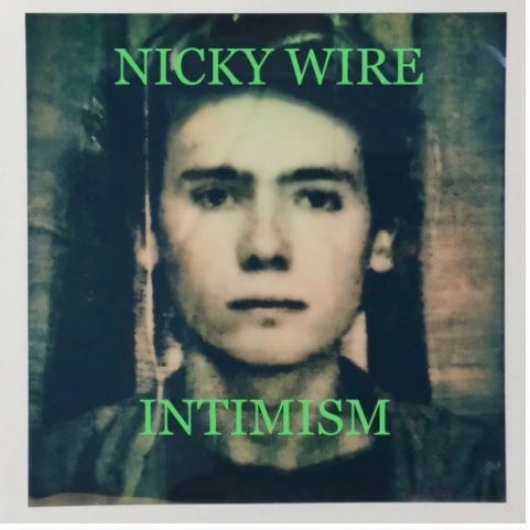 Nicky Wire - Intimism