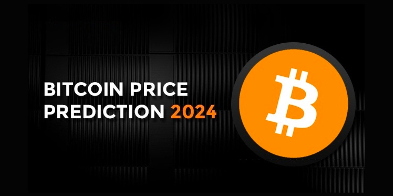 Bitcoin 2024 Price Outlook
