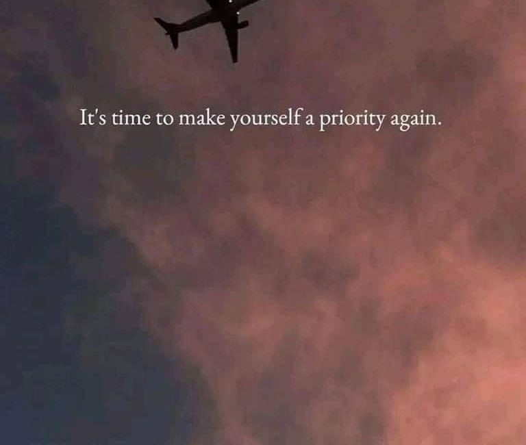 It's Time To Make Yourself A Priority Again