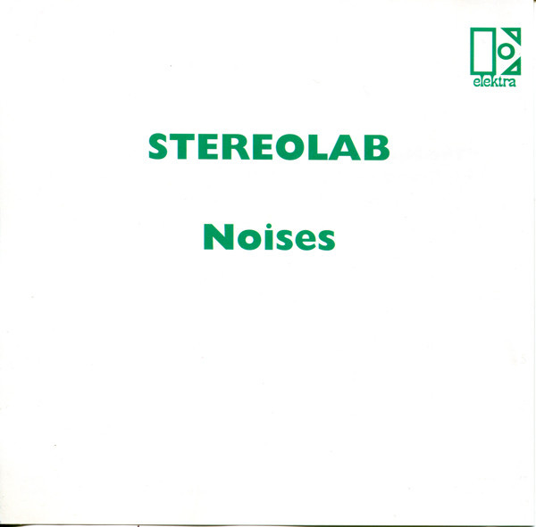 Stereolab, disco a disco (y single a single) IV