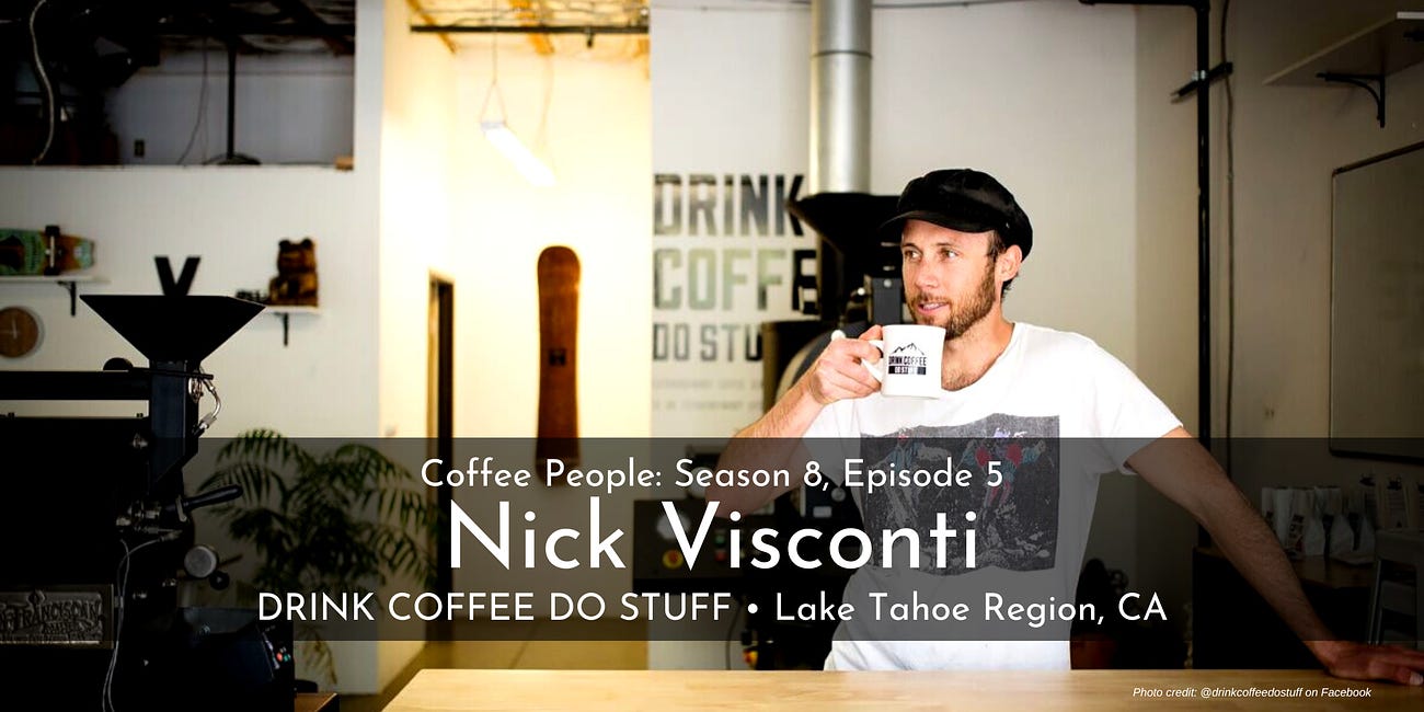 Coffee People: Nick Visconti