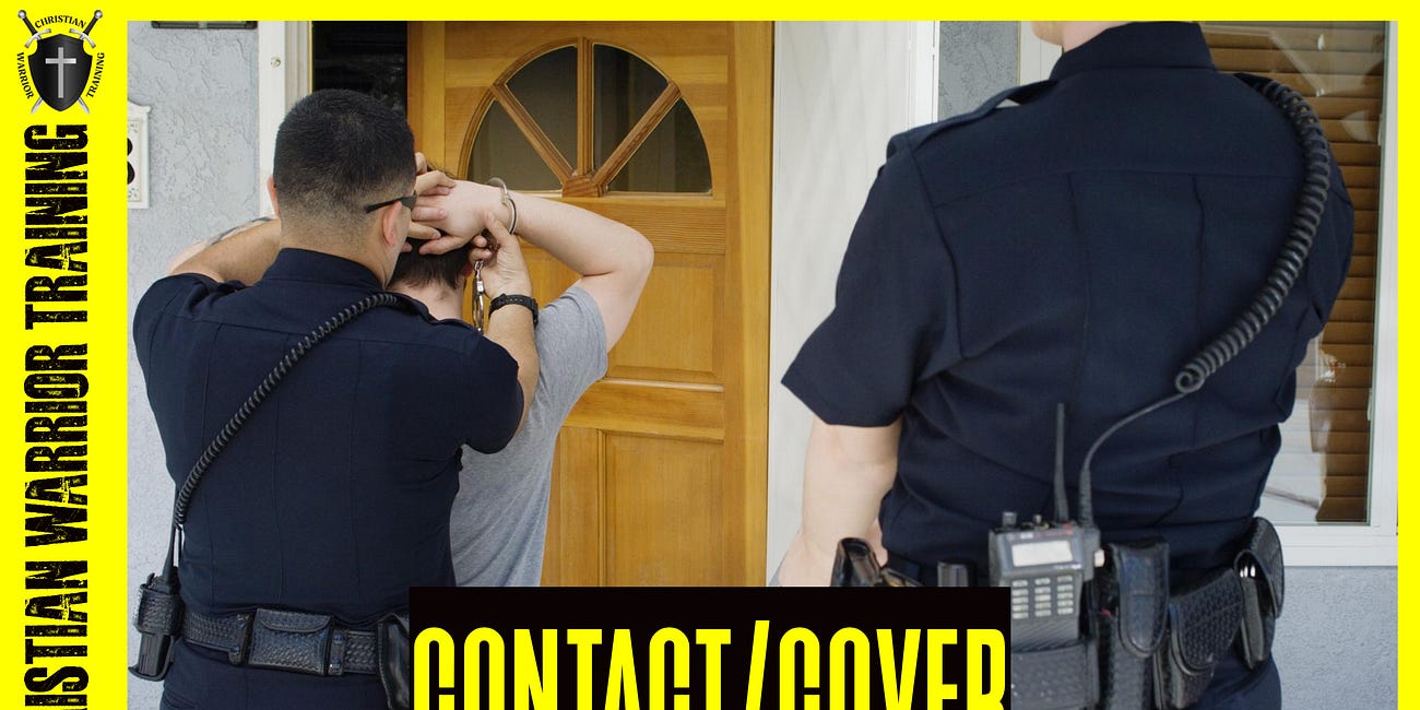 The Contact/Cover Approach for Handling Suspicious Individuals