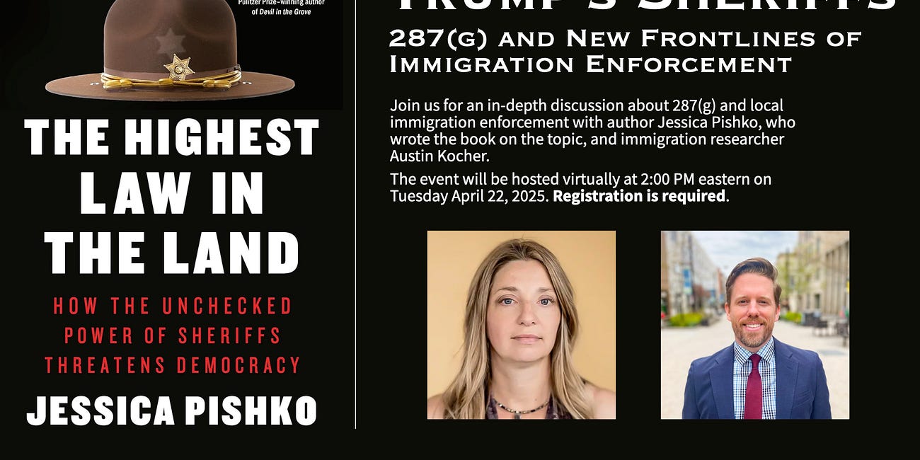 Event Announcement: Trump's Sheriffs: 287(g) and New Frontlines of Immigration Enforcement with author Jessica Pishko