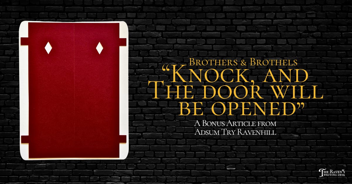 Brothers and Brothels: Knock and the Door Will Be Opened