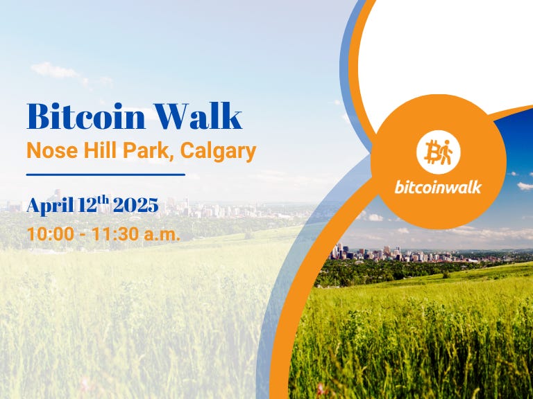 Join a Bitcoin Walk - Calgary