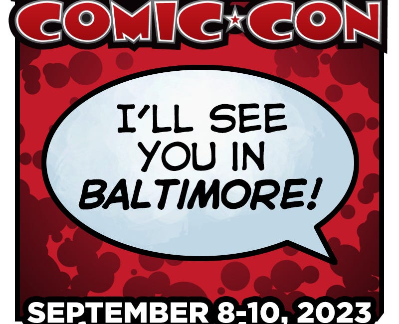 Baltimore Comic Con Report