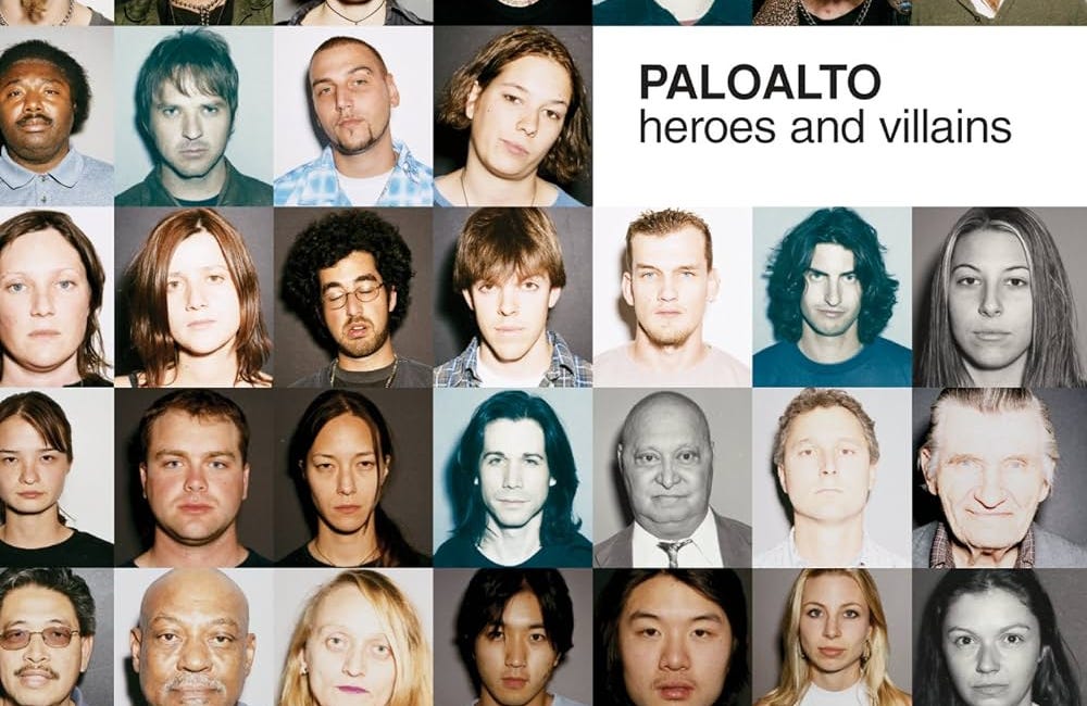 Paloalto - Heroes and Villains | 00s Album Review