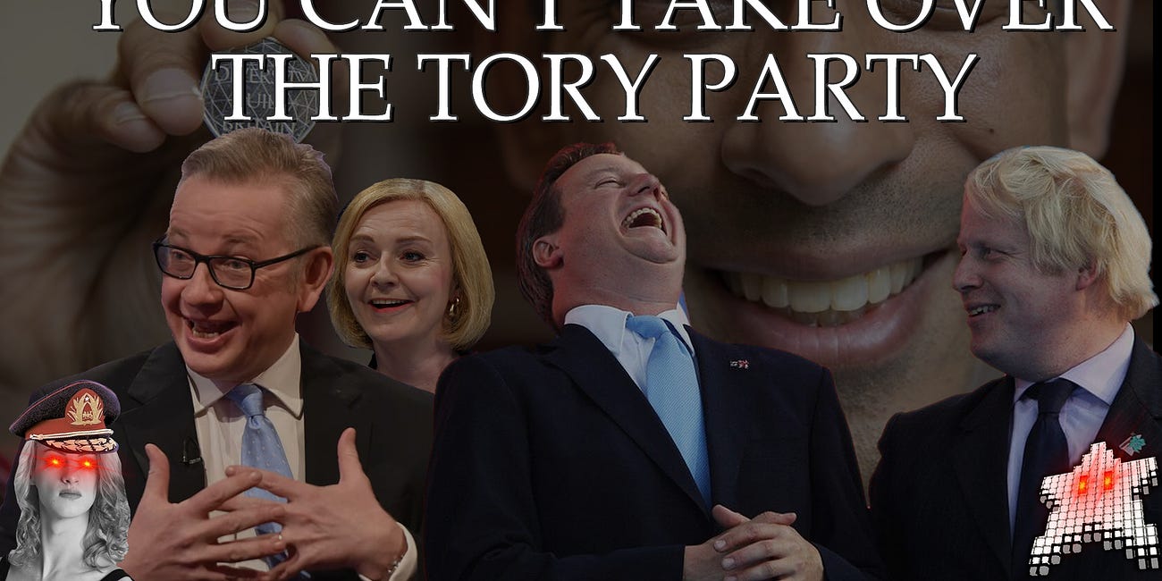 You Can't Take Over The Tory Party - Research Notes
