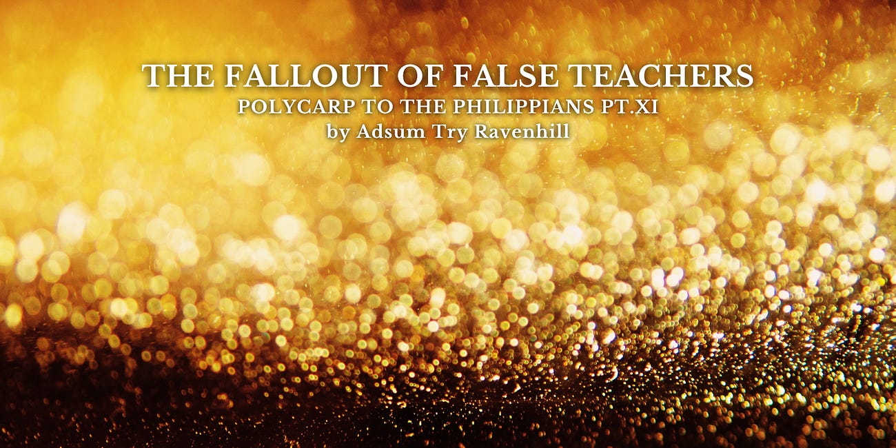 The Fallout of False Teachers