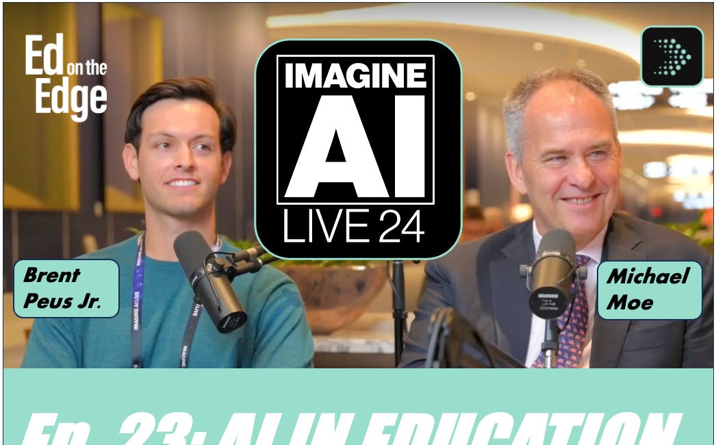 🎙️ Ep 23 · Michael Moe & Brent Peus: GSV + Dash Media at Imagine AI LIVE 2024 | Ed on the Edge