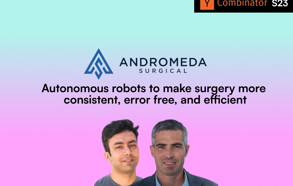 Announcing Our Investment in Andromeda Surgical