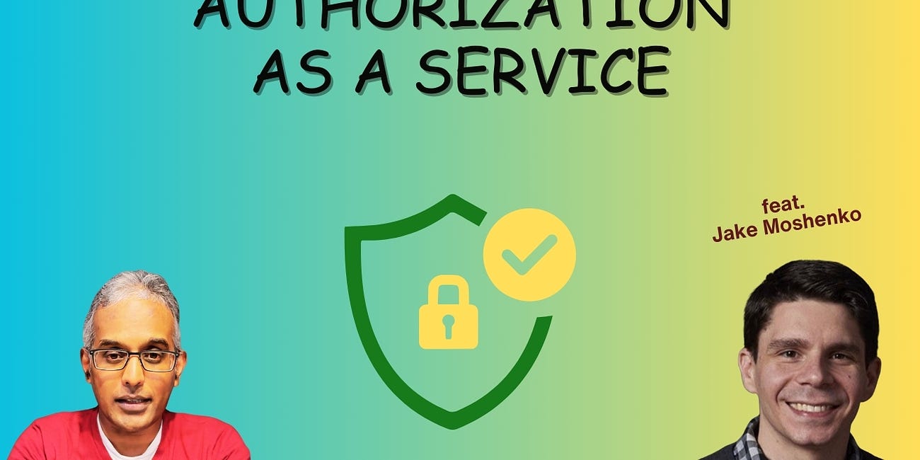 Authorization as a Service (feat. Jake Moshenko)