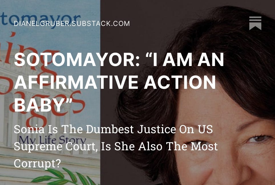 SOTOMAYOR: “I AM AN AFFIRMATIVE ACTION BABY”