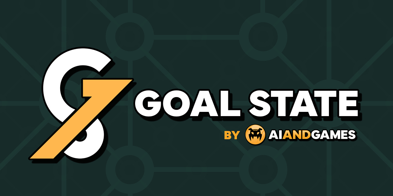 Introducing 'Goal State'