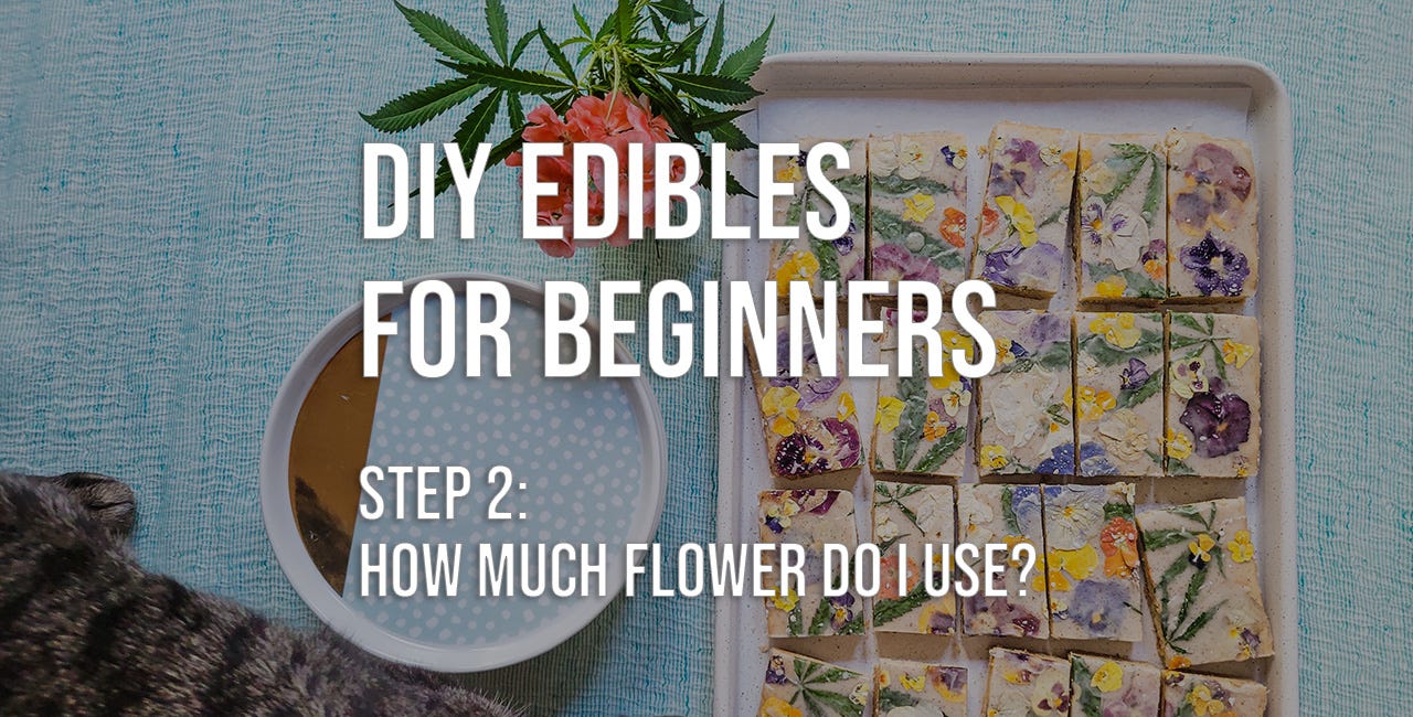 How Much Flower Do I Use?