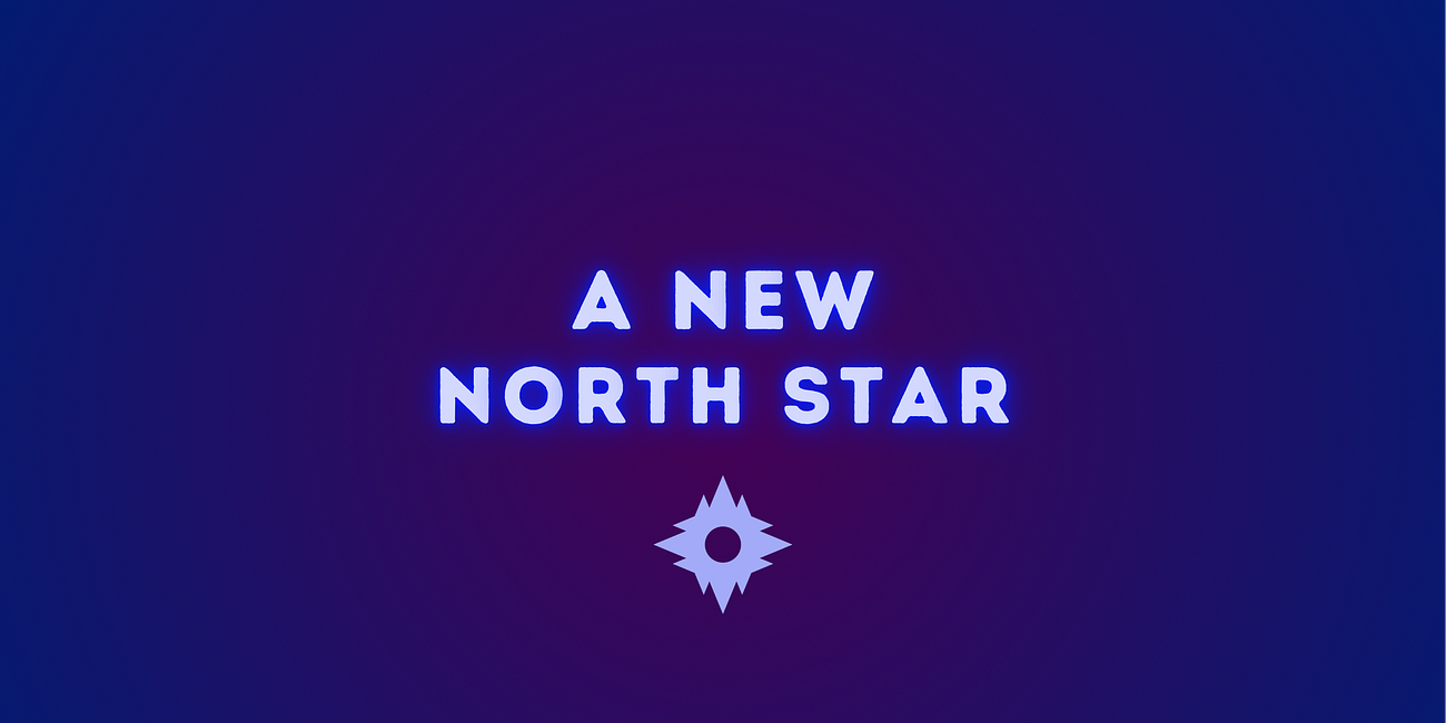 A New North Star