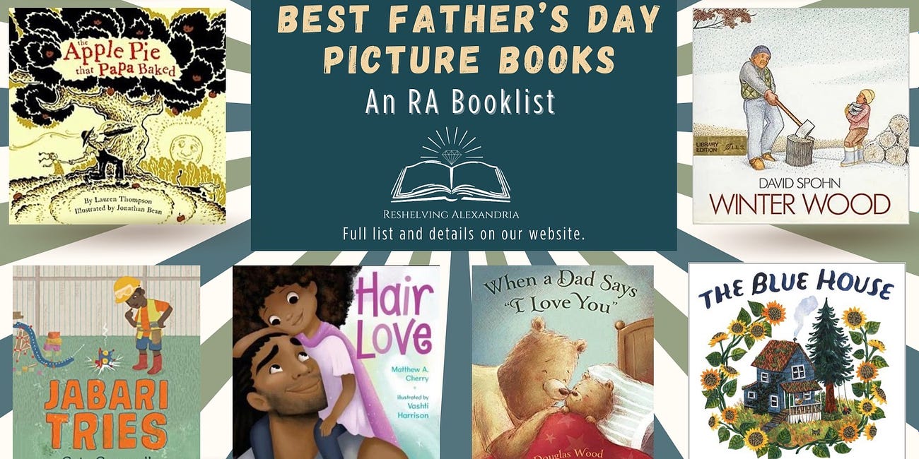 Best Father’s Day Picture Books: Affectionate & Present Dads