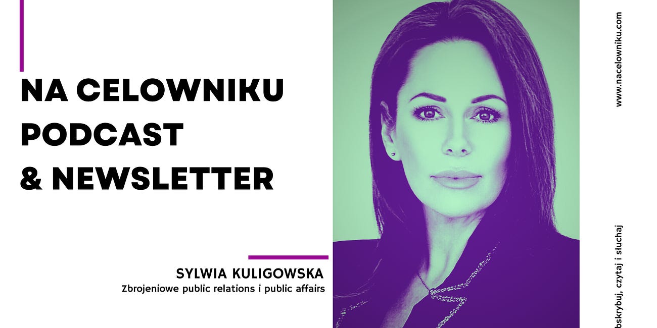 #97 Sylwia Kuligowska - Zbrojeniowe public relations i public affairs