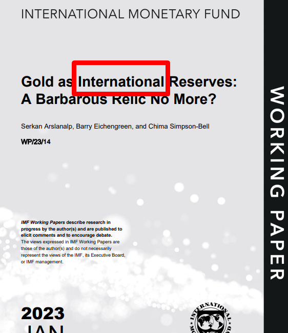 IMF Paper- Gold as International Reserves: A Barbarous Relic No More?