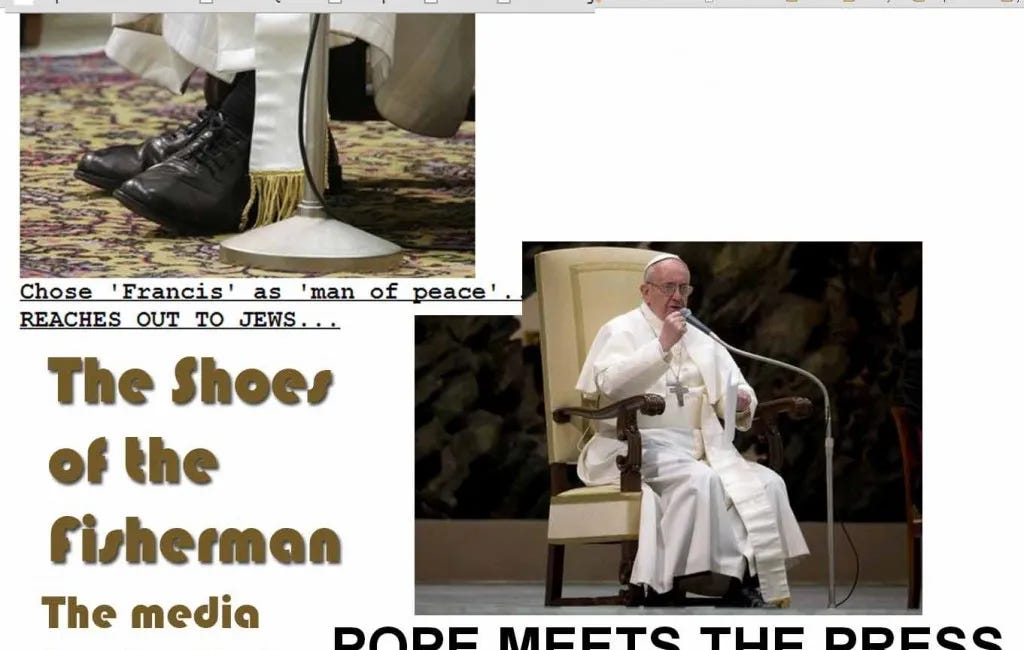 The Shoes of the Fisherman: The Prophecies of St. Francis. The Last Good Pope? Or The Anti-Pope Yet to Come? 