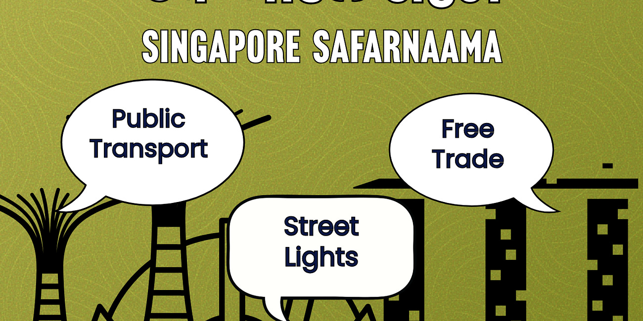 भारतीय शहरों के लिए एक मॉडेल शहर। Singapore Safarnaama