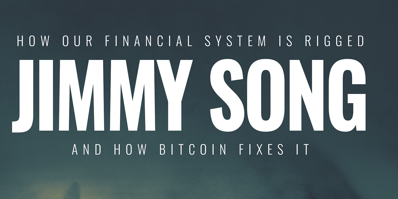 Fiat Ruins Everything: How Our Financial System is Rigged and How Bitcoin Fixes It