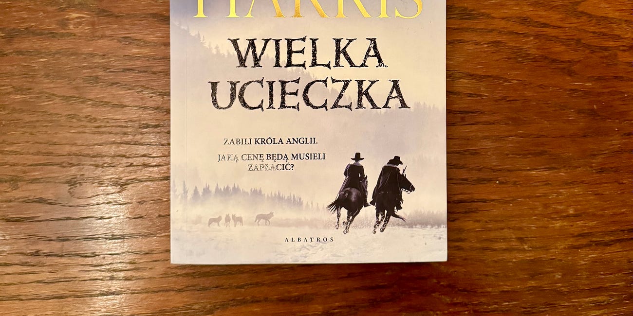 3/2024 Robert Harris - Wielka Ucieczka