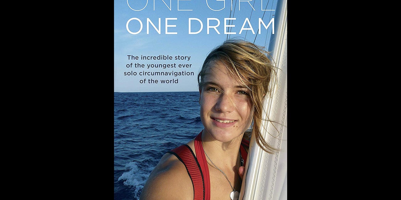 One Girl One Dream by Laura Dekker