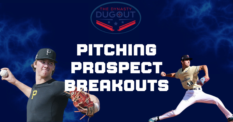 2024 Pitching Prospect Breakouts Pt. 1