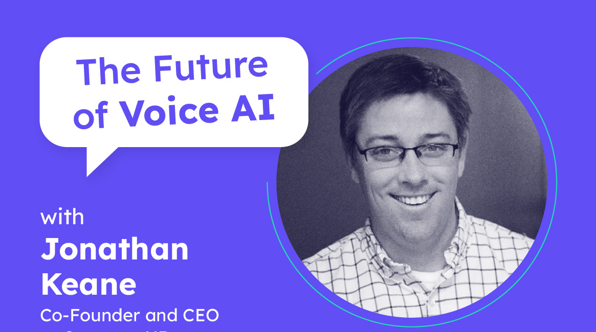 AI-powered service starts with people | Jonathan Keane (Co-Founder and CEO at CustomerHD)