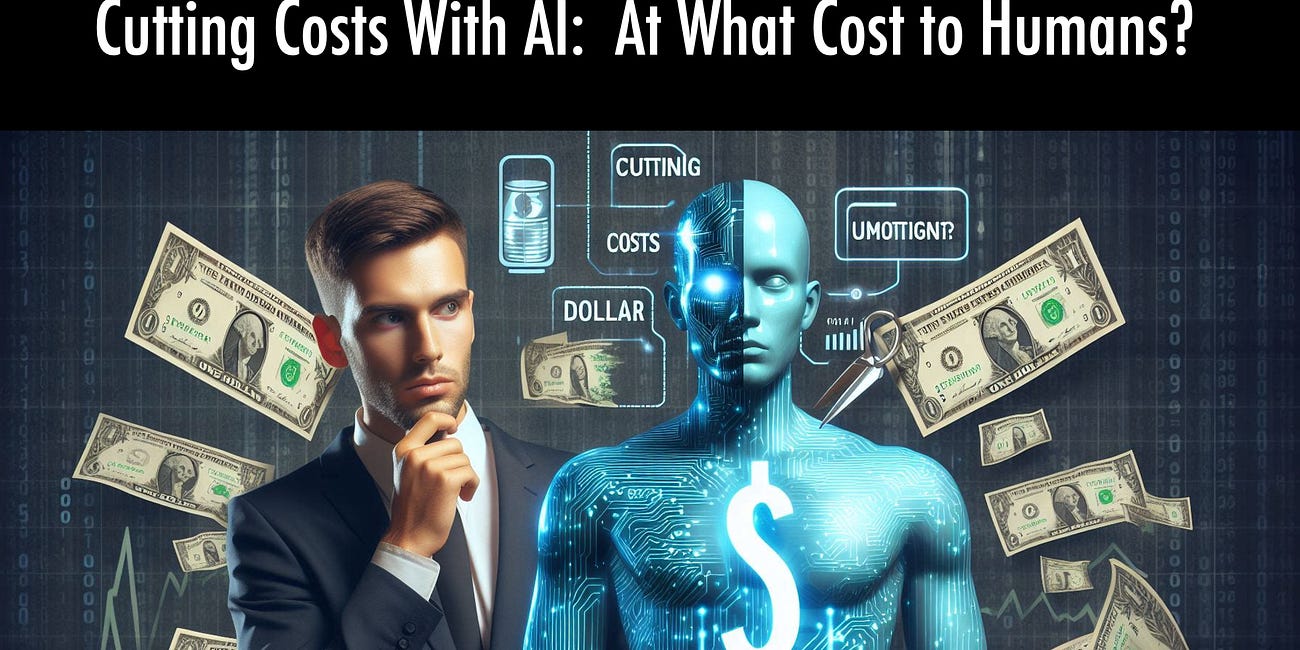 Cutting Costs With AI: At What Cost to Humans? 