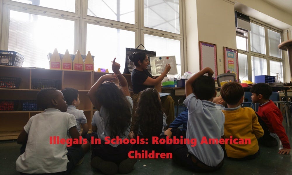 Illegals In Schools: Robbing American Children