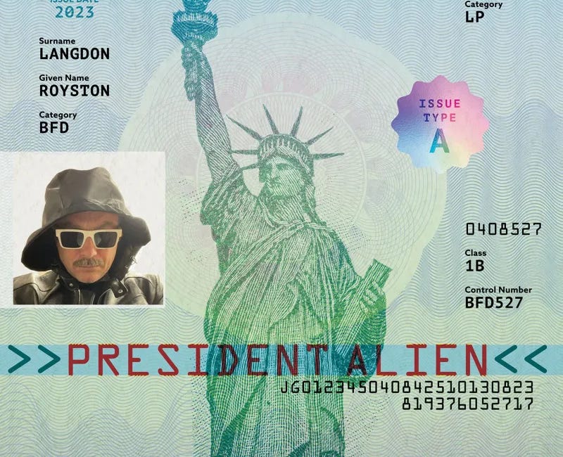 Royston Langdon - President Alien 