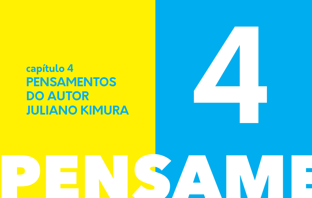 Capítulo 4 - Pensamentos e Reflexões - Parte 1