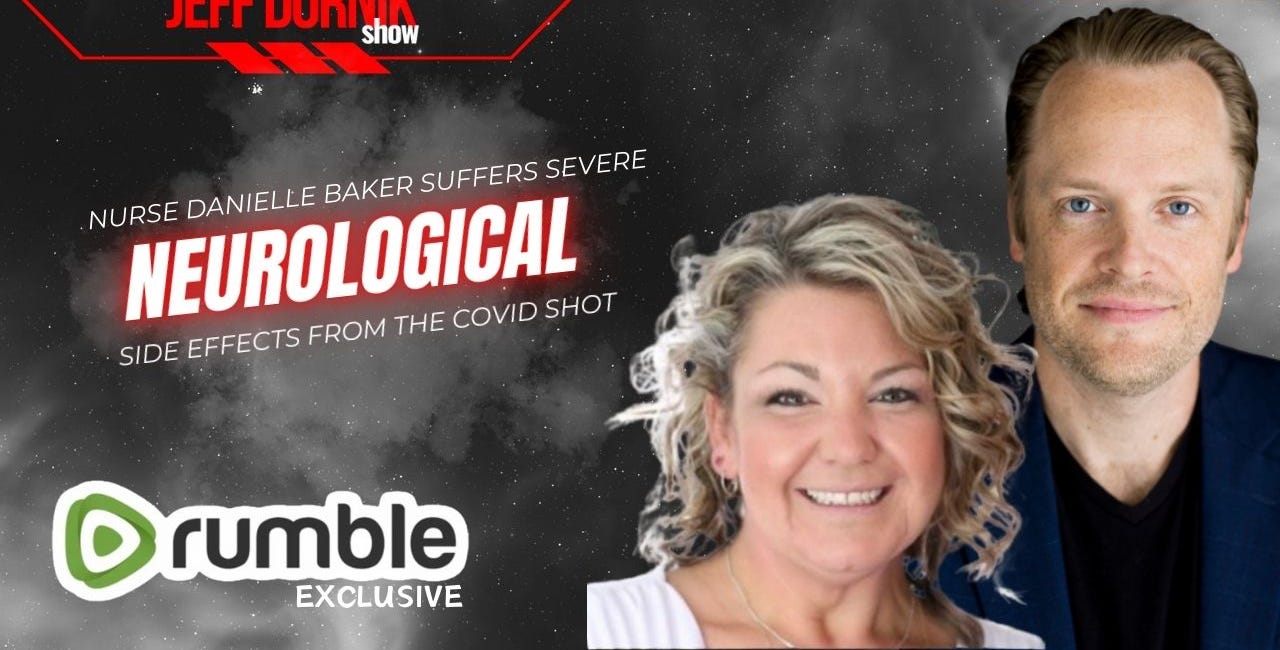 Terrifying: Nurse Danielle Baker Suffers Severe Neurological Side Effects from COVID Shot 
