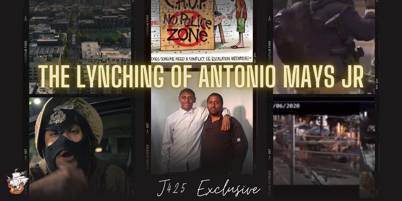 THE LYNCHING OF ANTONIO MAYS, JR - PART I -- 'You Wanna Get Pistol Whipped?"