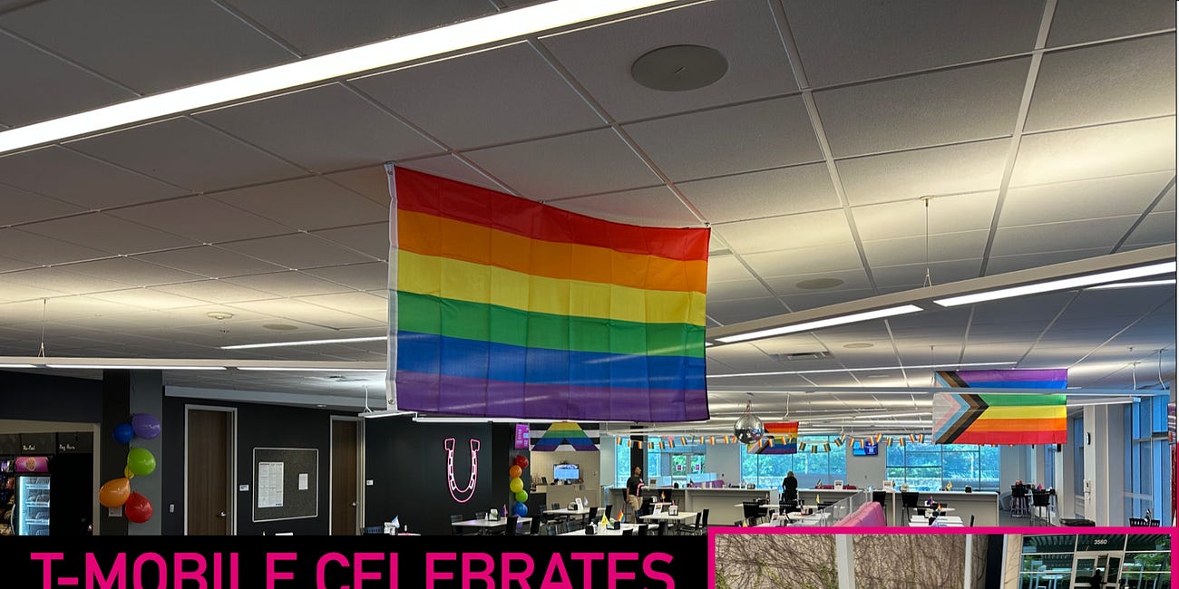 T-MOBILE CELEBRATES WITH PRIDE FLAGS BUT NOT AMERICAN FLAGS