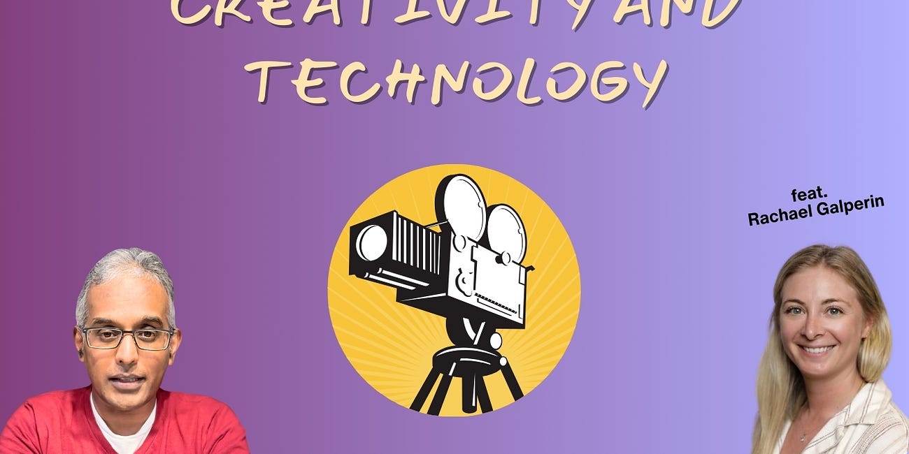 Intersection of Creativity and Technology (feat. Rachael Galperin)