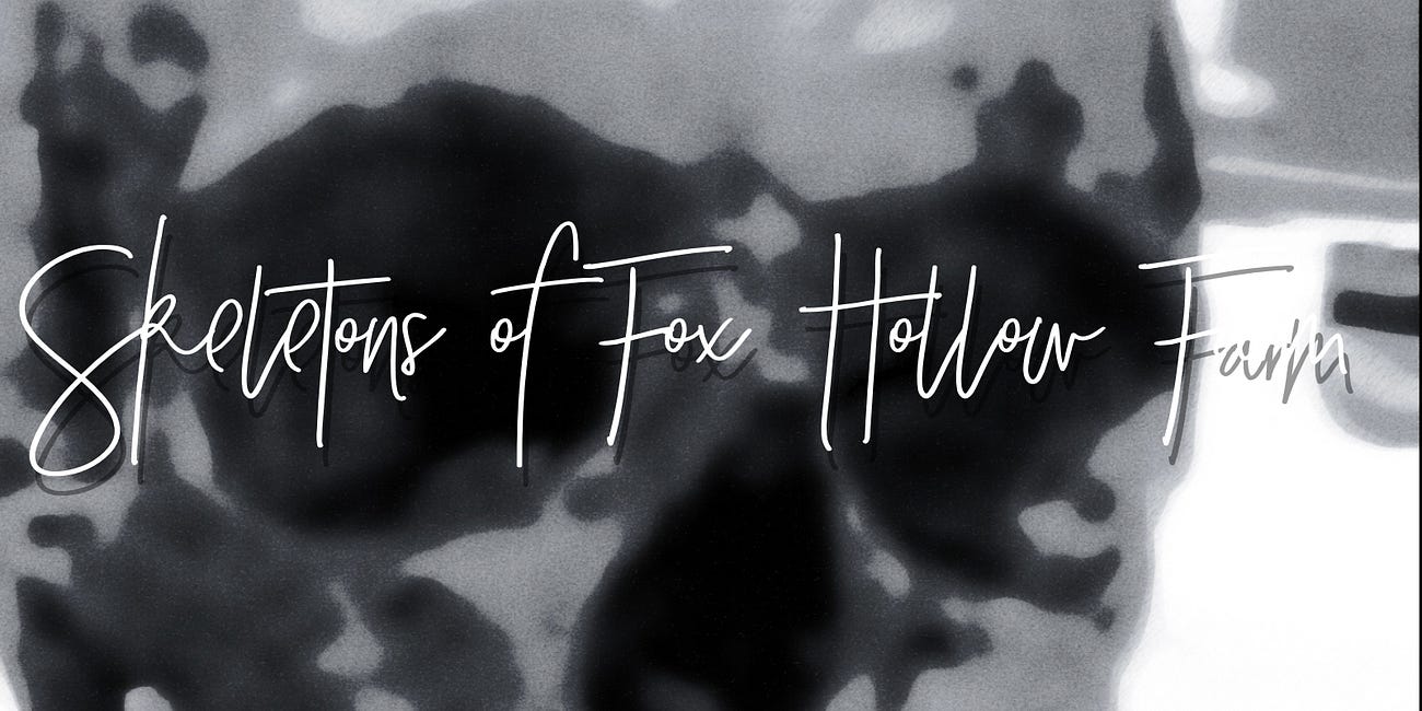 Skeletons of Fox Hollow Farm