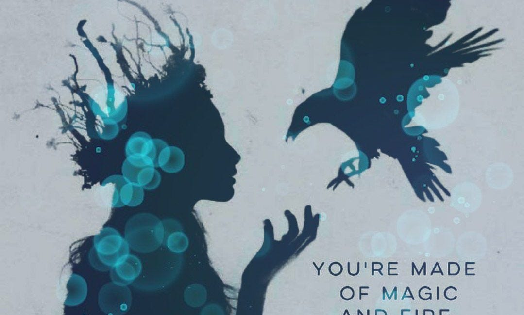 You're Made Of Magic And Fire. Never Forget That.