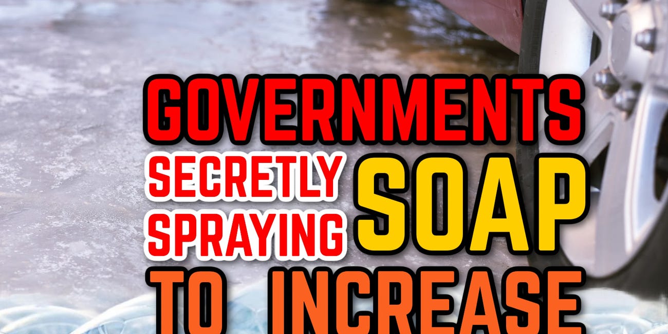 Gov Secretly SPRAYING SOAP to INCREASE CAR ACCIDENTS?