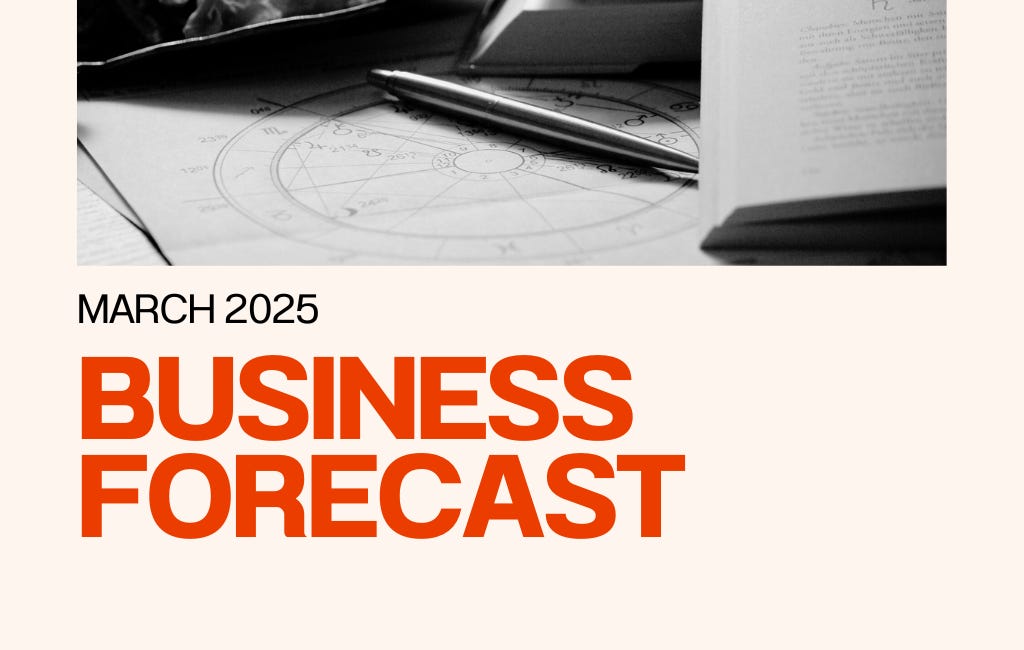March Business Forecast