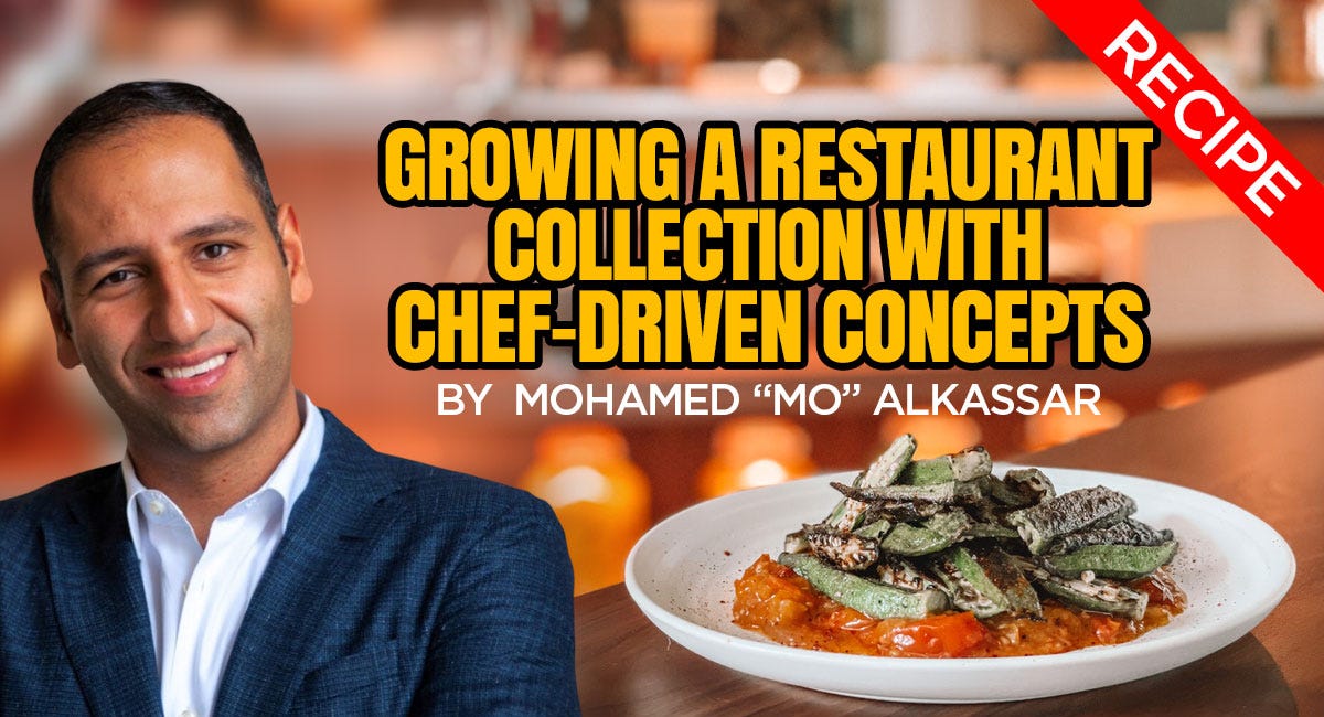 Growing A Restaurant Collection with Chef-Driven Concepts