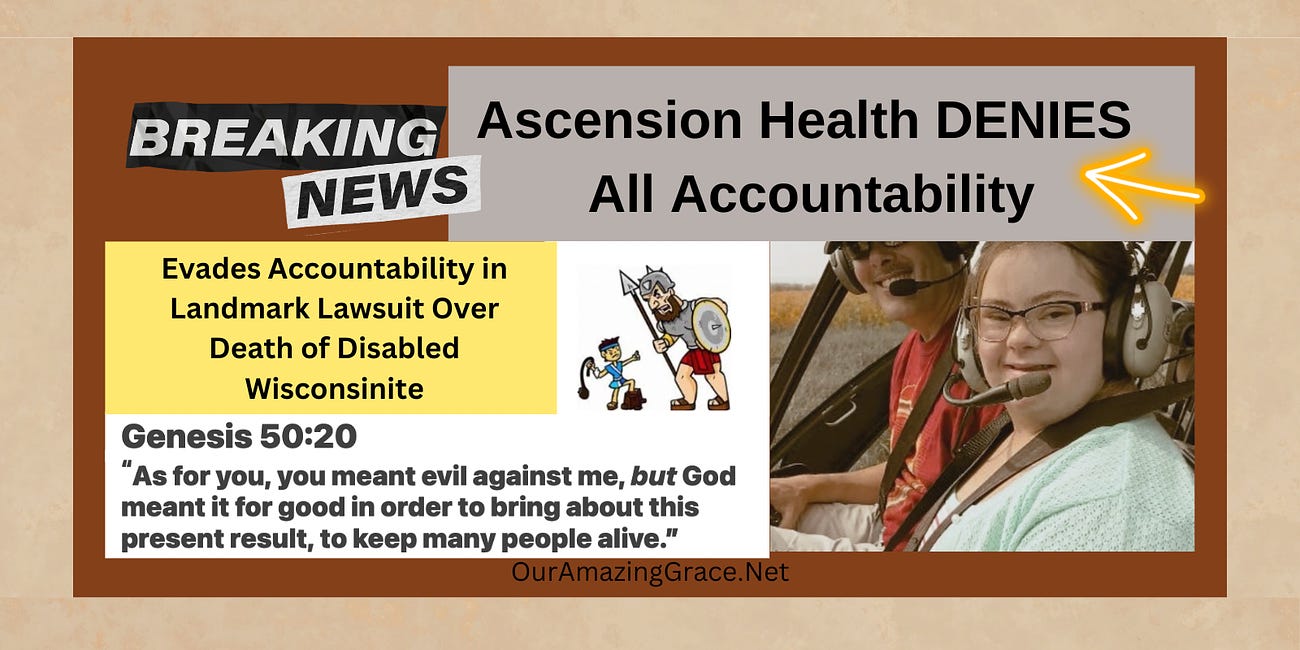 BREAKING NEWS: Ascension Health Denies All Accountability for the Untimely Death of Grace Schara