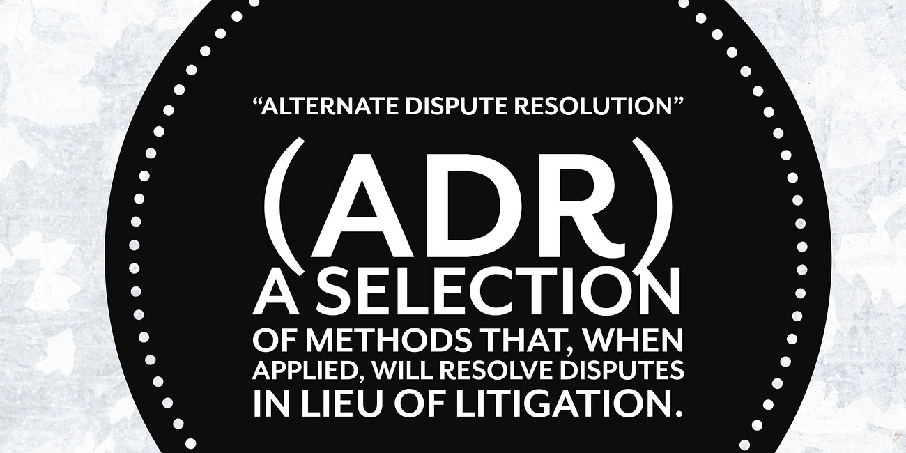 The VCC Glossary: "Alternate Dispute Resolution"