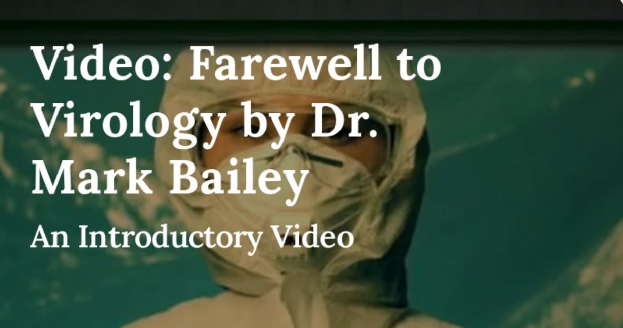 Video: Farewell to Virology by Dr. Mark Bailey