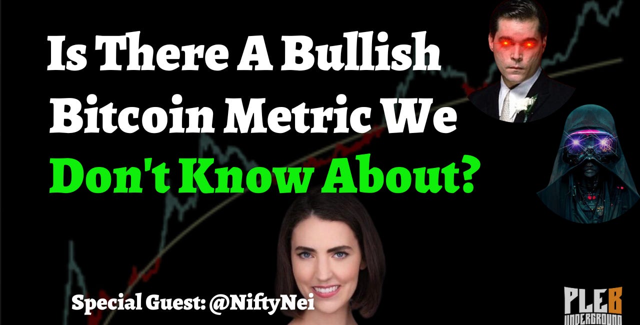 Is There A Bullish Bitcoin Metric We Don't Know About? | Guest: NiftyNei | EP 40